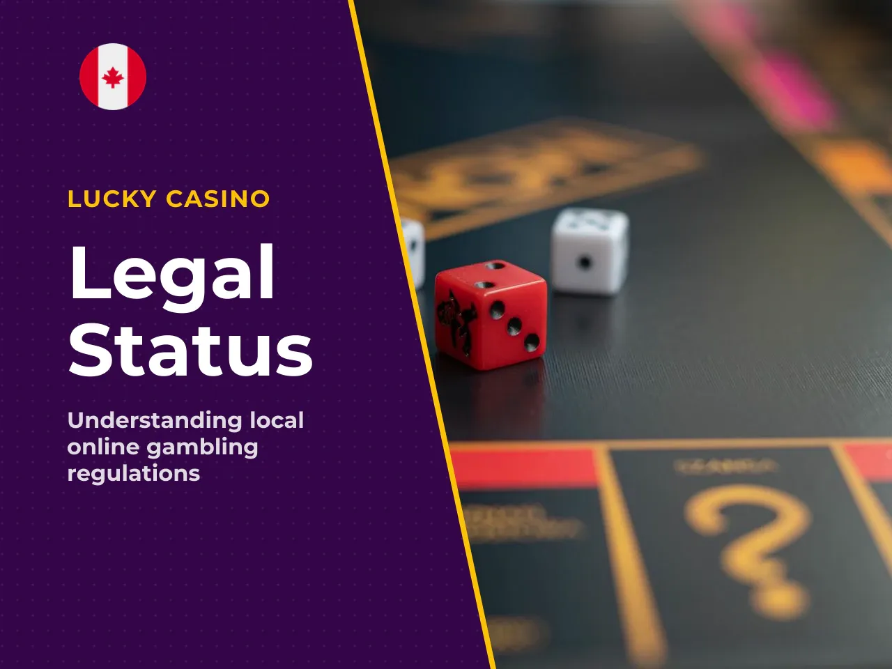 6.1 Availability at licensed casinos and