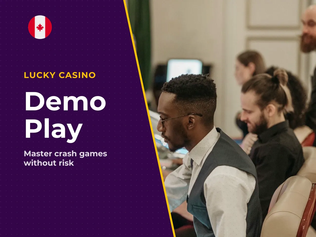 Demo and free play modes. The